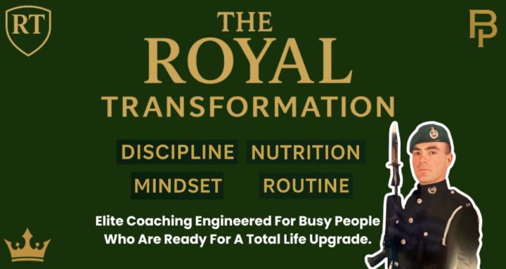 The Royal Transformation