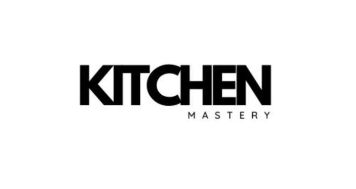 Kitchen Mastery