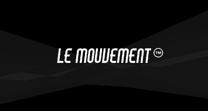 Le Mouvement™️