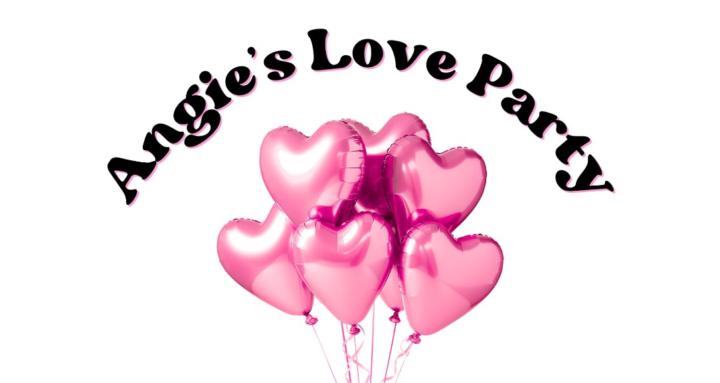 Angie's Love Party
