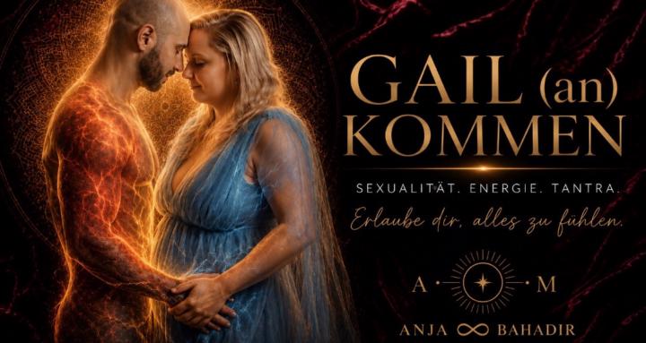GAIL (an) Kommen