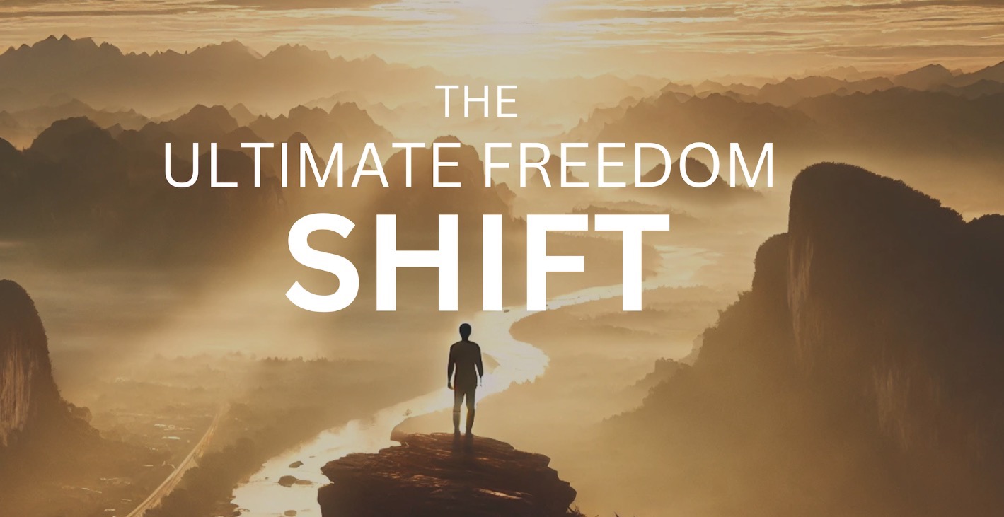 The Ultimate Freedom Shift