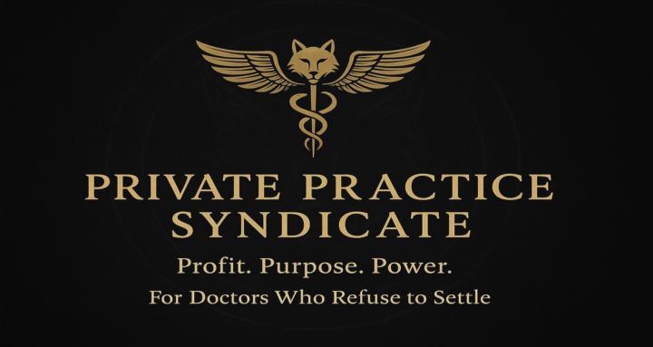 Private Practice Syndicate