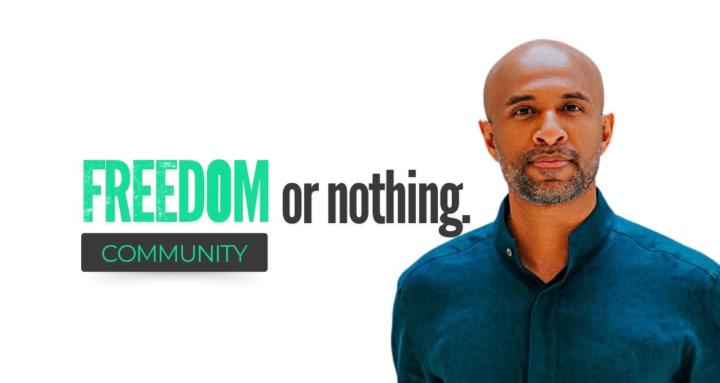 Freedom or Nothing