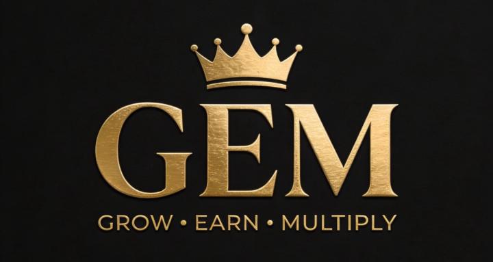 GEM (Grow, Earn, & Multiply)