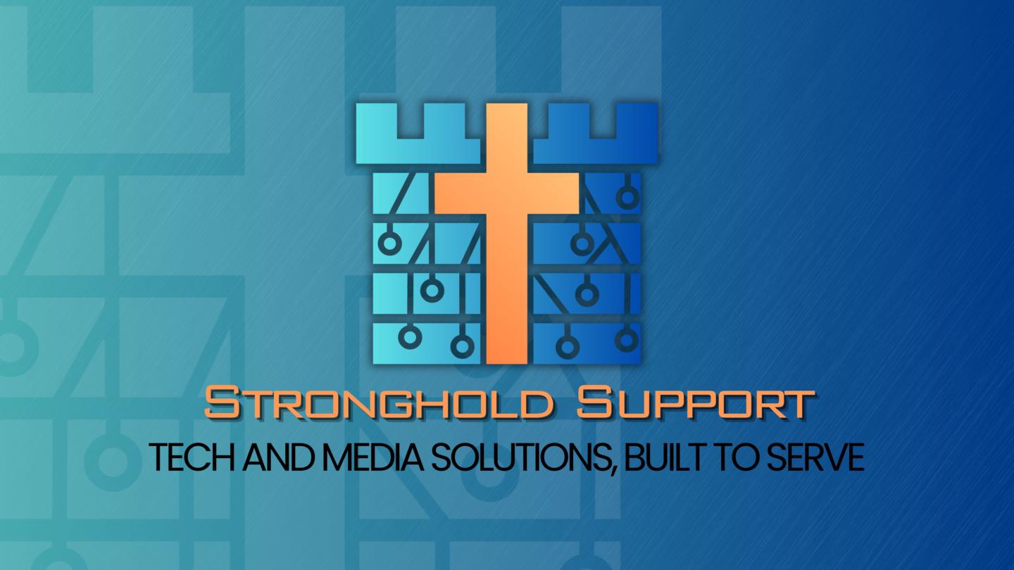 Stronghold Support