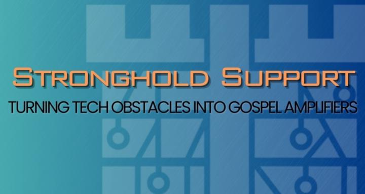 Stronghold Support