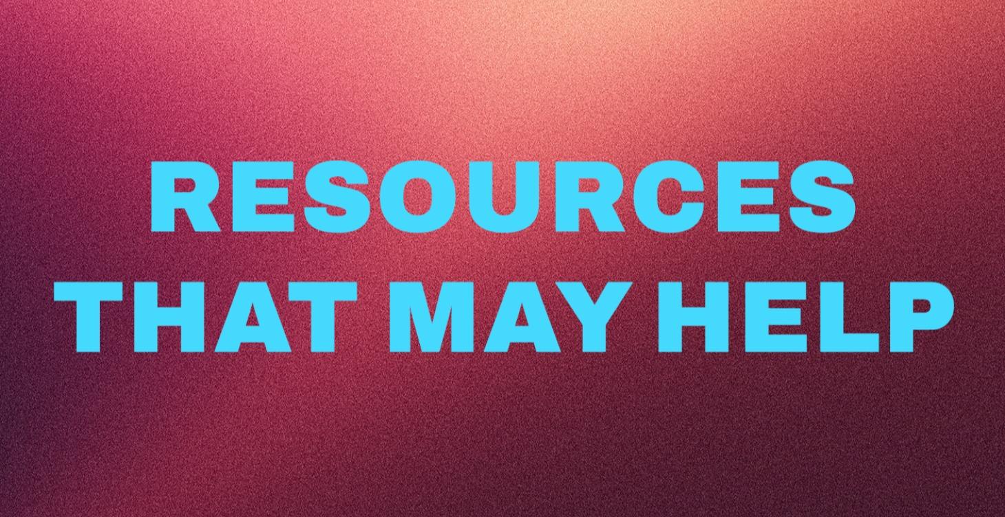 Resources That May Help