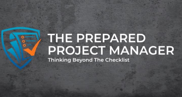 The Prepared Project Manager