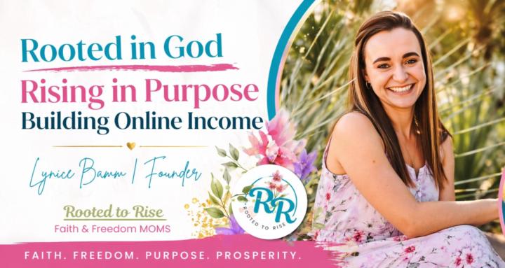 Rooted to Rise in Faith Moms 