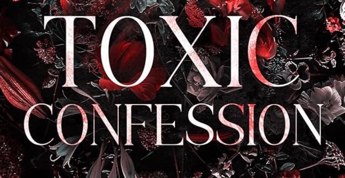 Toxic Confessions 😈