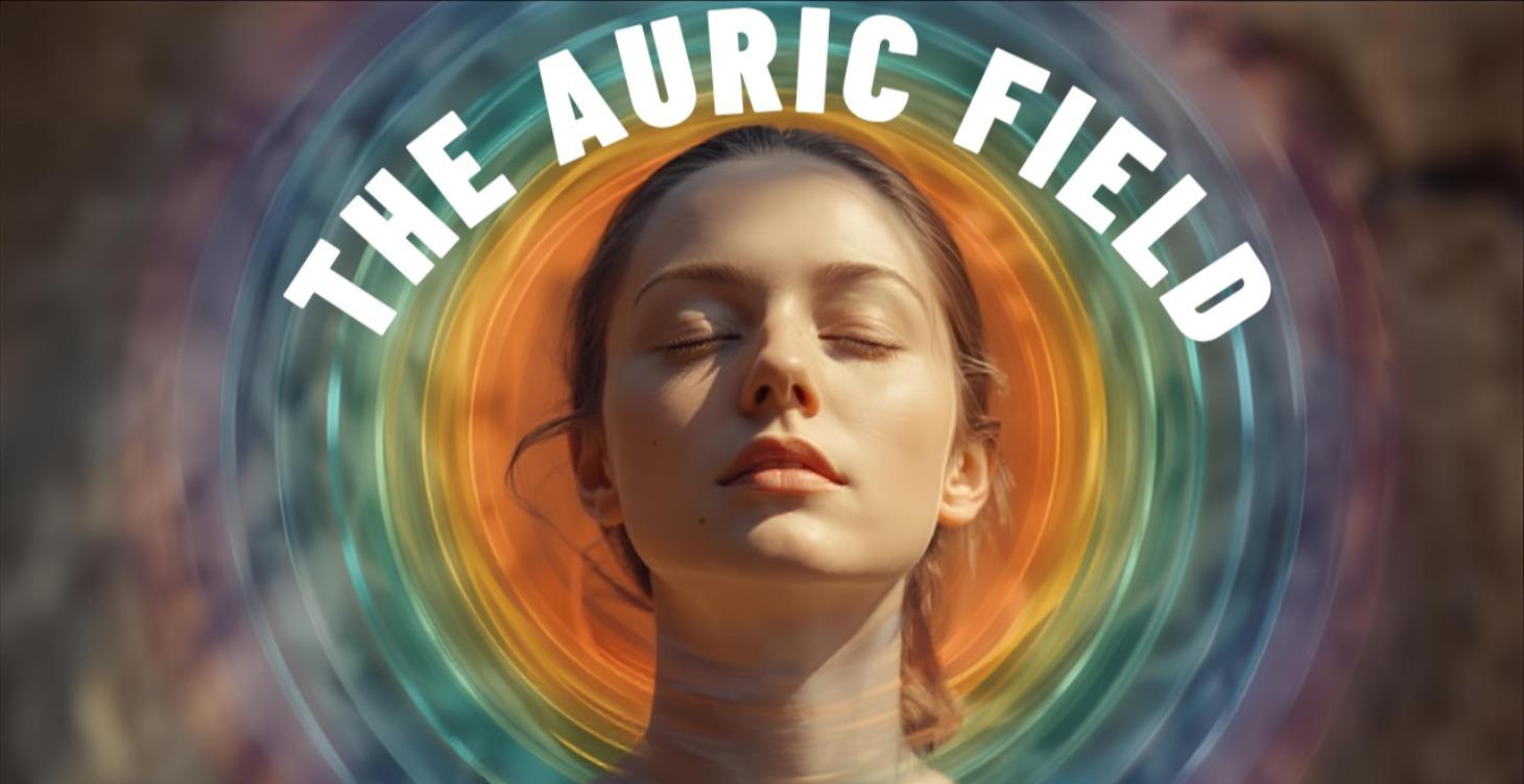 Aura Mastery: The Aura Reader's Field Guide