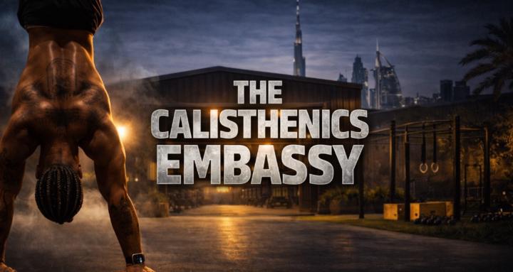 The Calisthenics Embassy