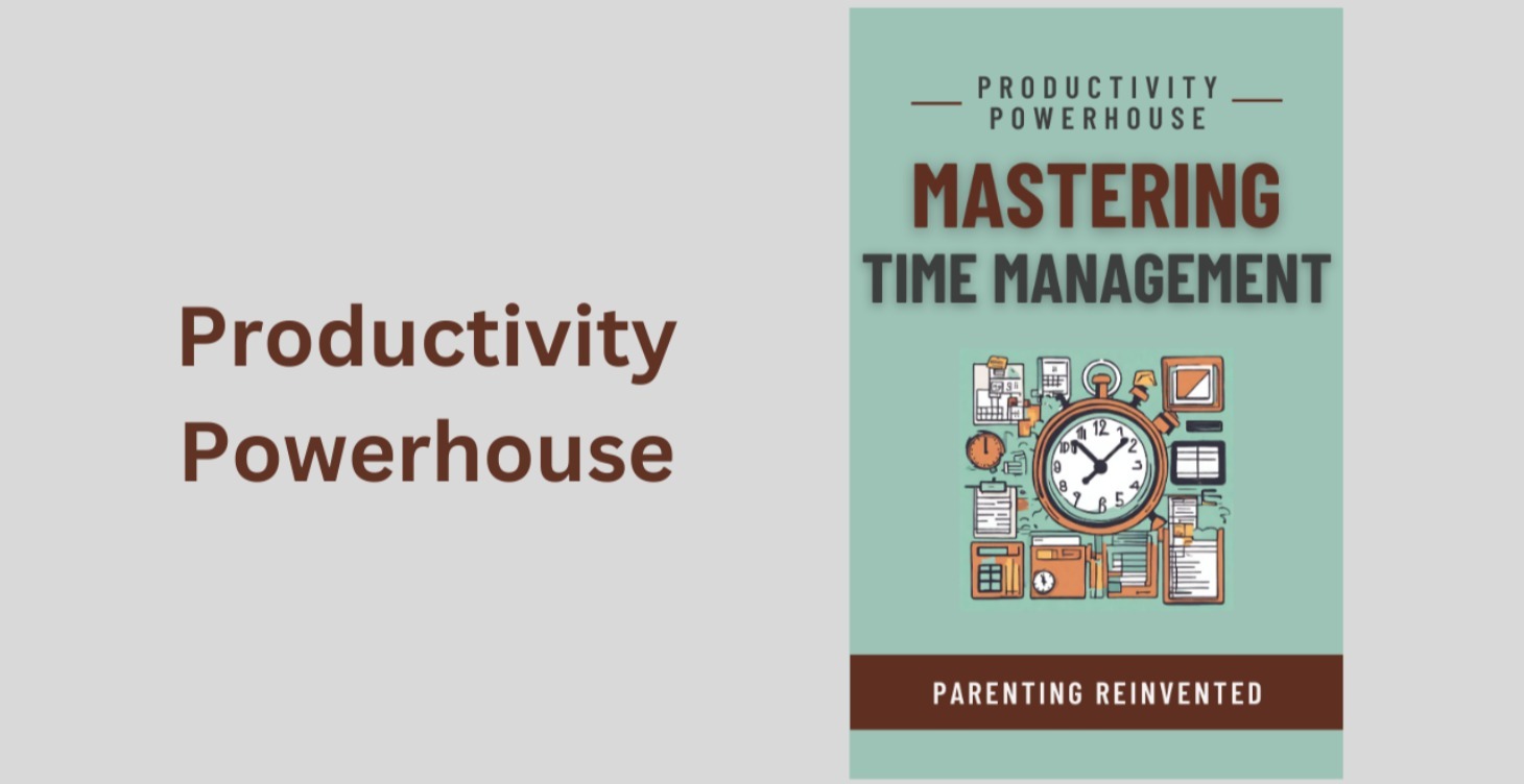 Productivity Powerhouse: Mastering Time Management