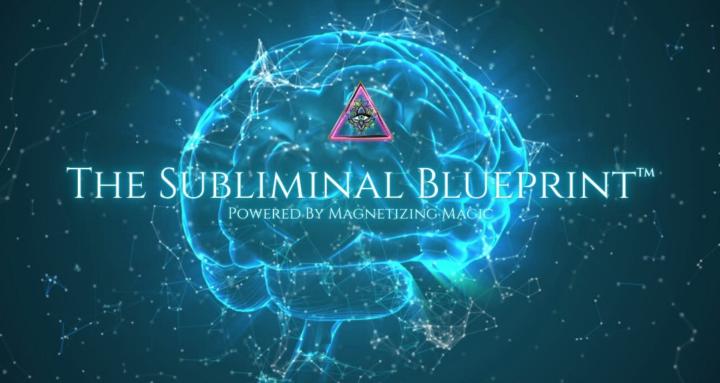 The Subliminal Blueprint™