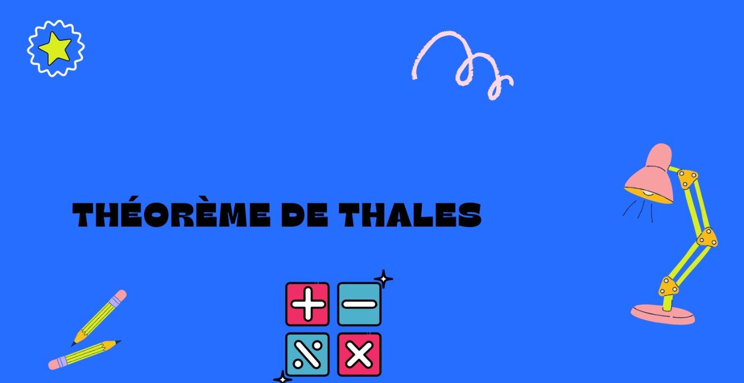 Chapitre 8 : Le théorème de Thalès