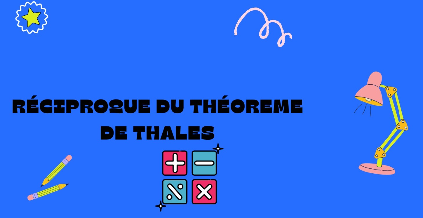 reciproque du theoreme de thales