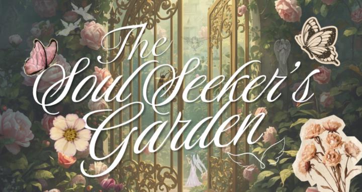 The Soul Seeker’s Garden