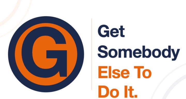 Get Somebody Else To Do It