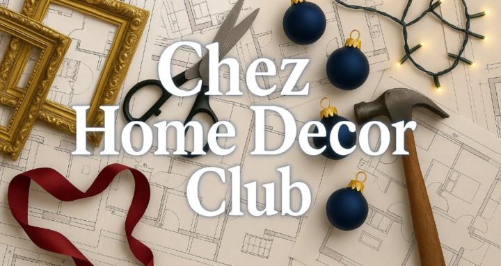 Chez Home Decor