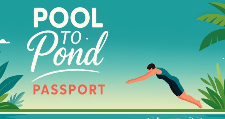 Pool to Pond Passport