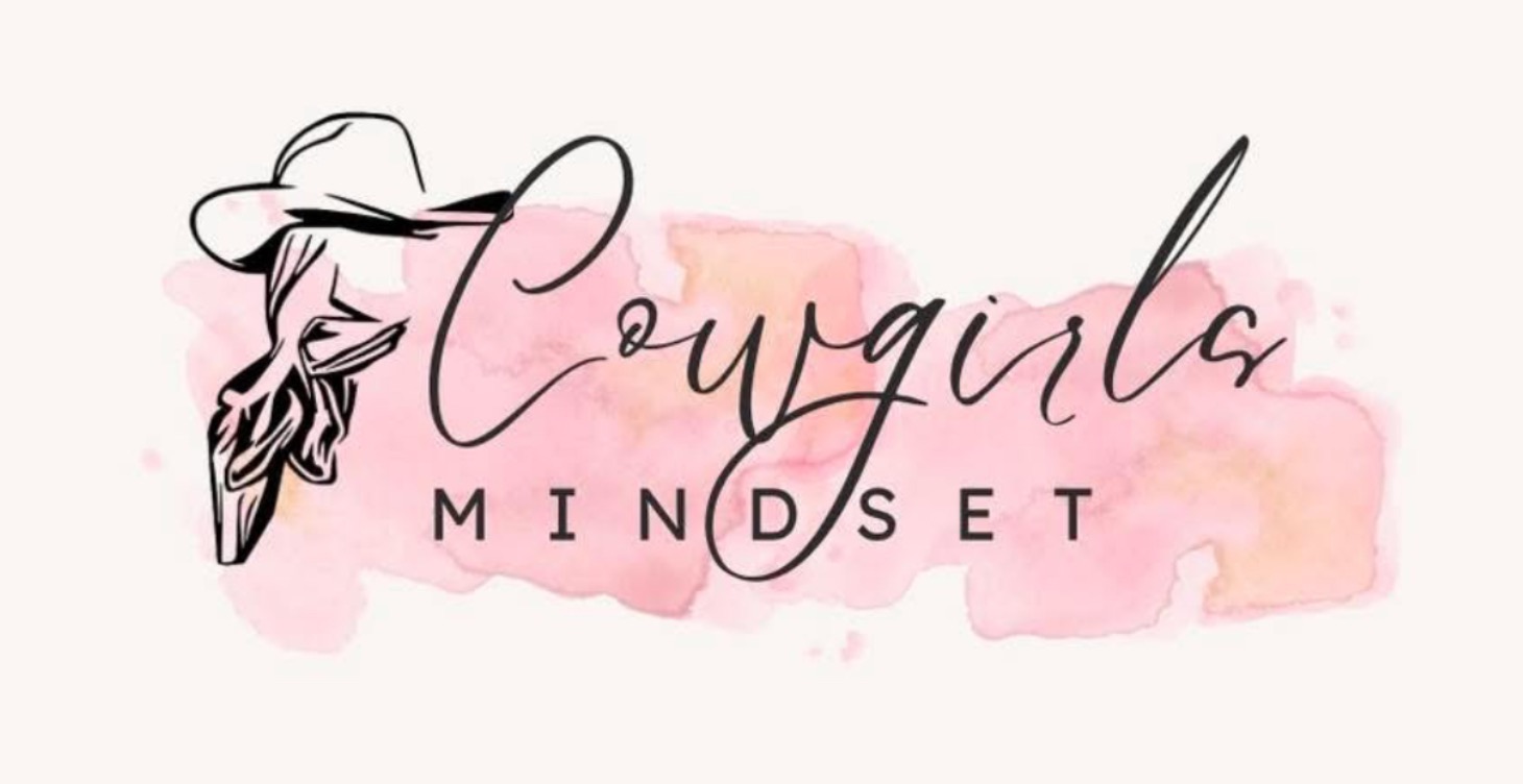 Cowgirls Mindset
