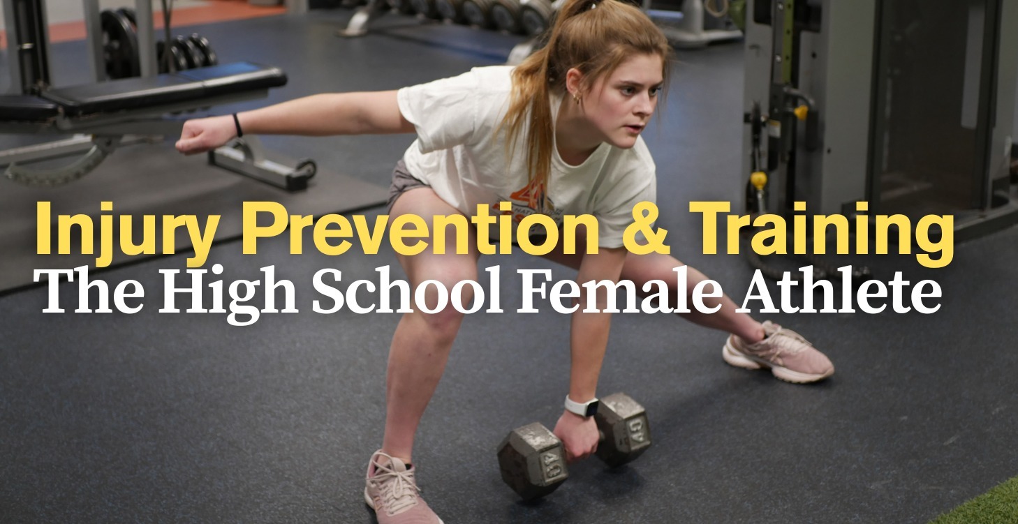 Injury Prevention - Female High School Athlete