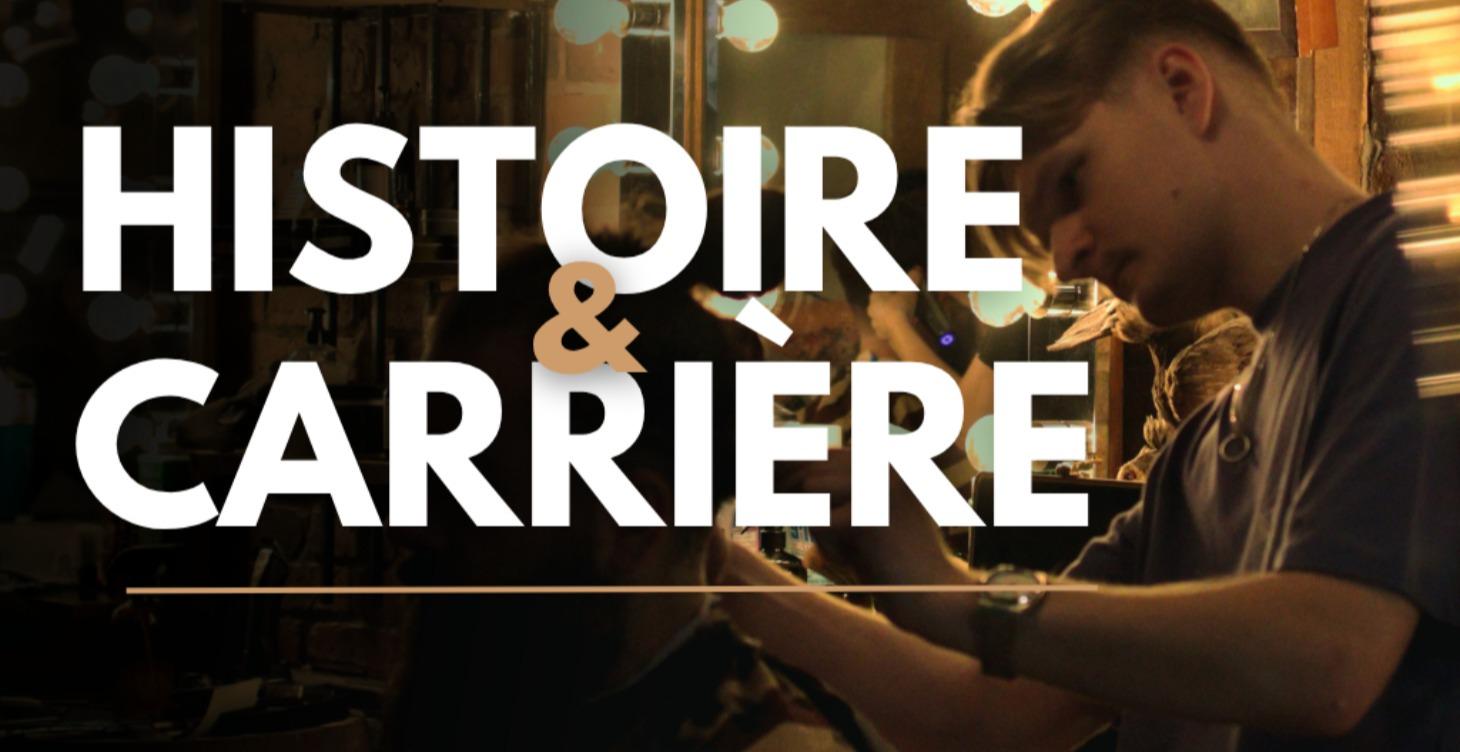 1- HISTOIRE & CARRIÈRE