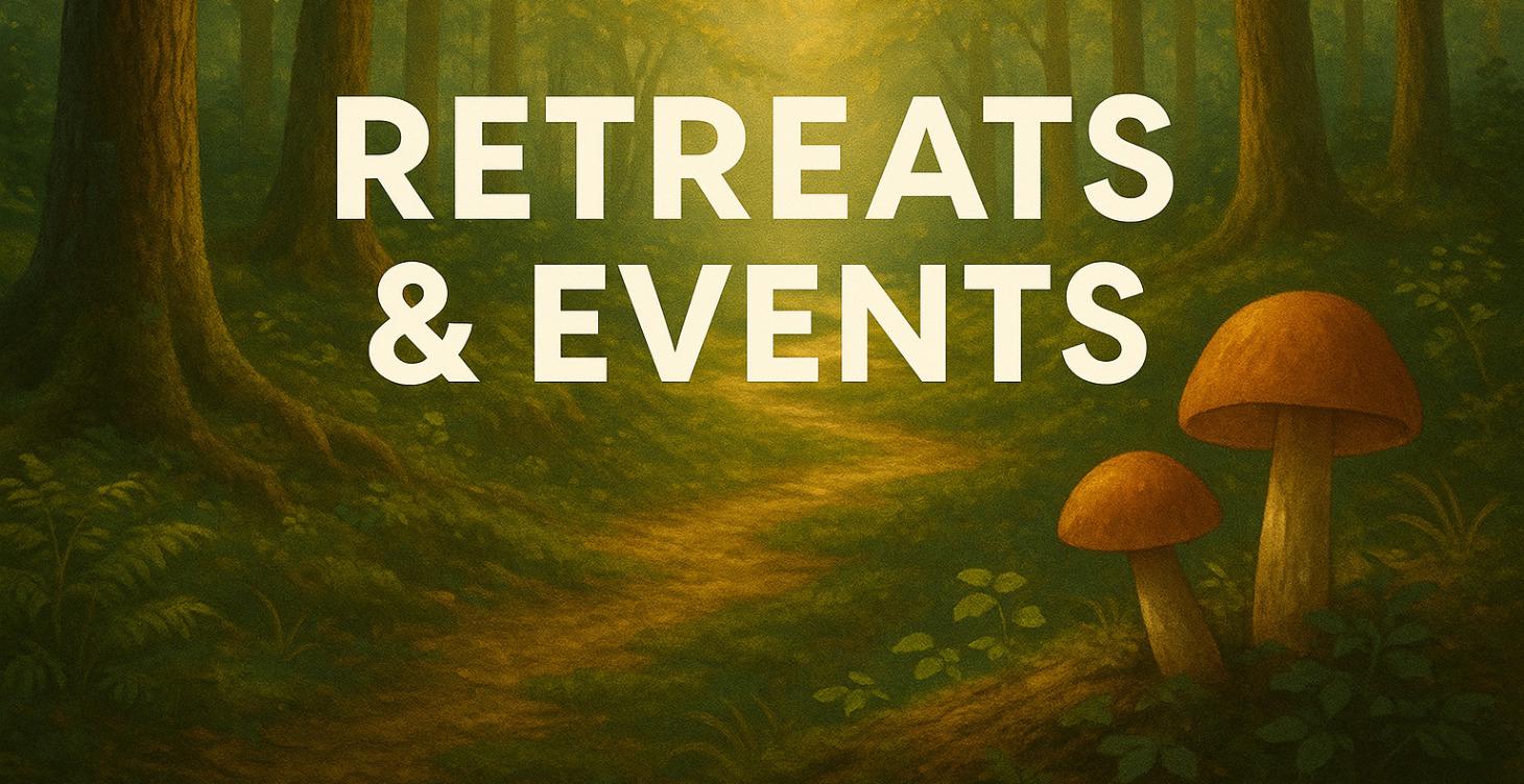✨ Retreats & Events
