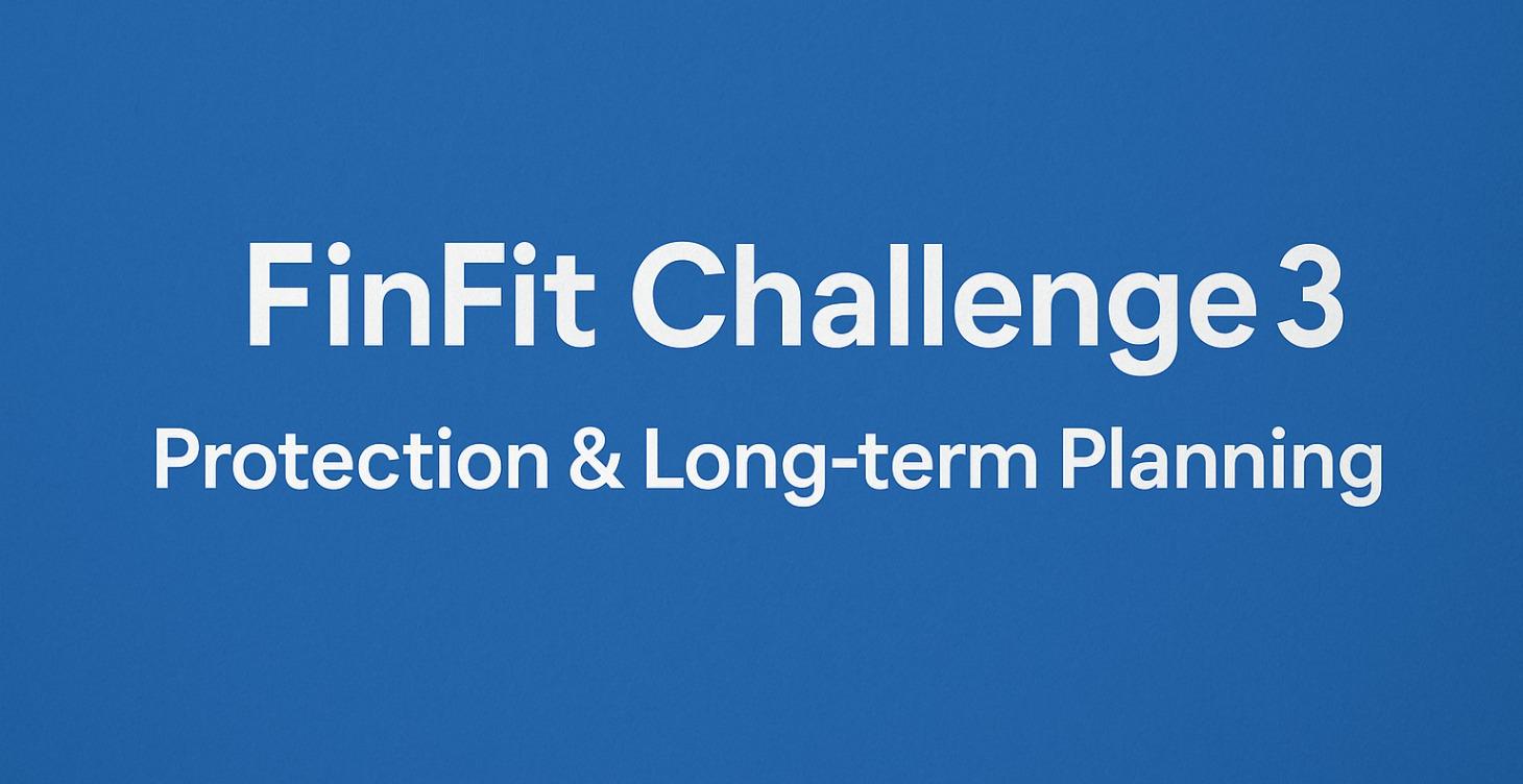 #3 Protection & Long-term Planning