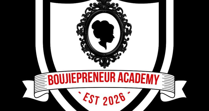 Boujiepreneur Academy