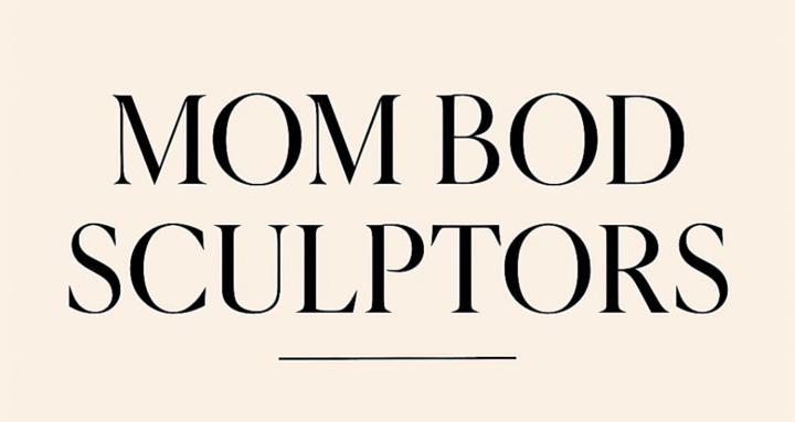 Mom Bod Sculptors