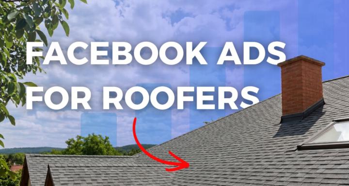 Facebook Ads For Roofers