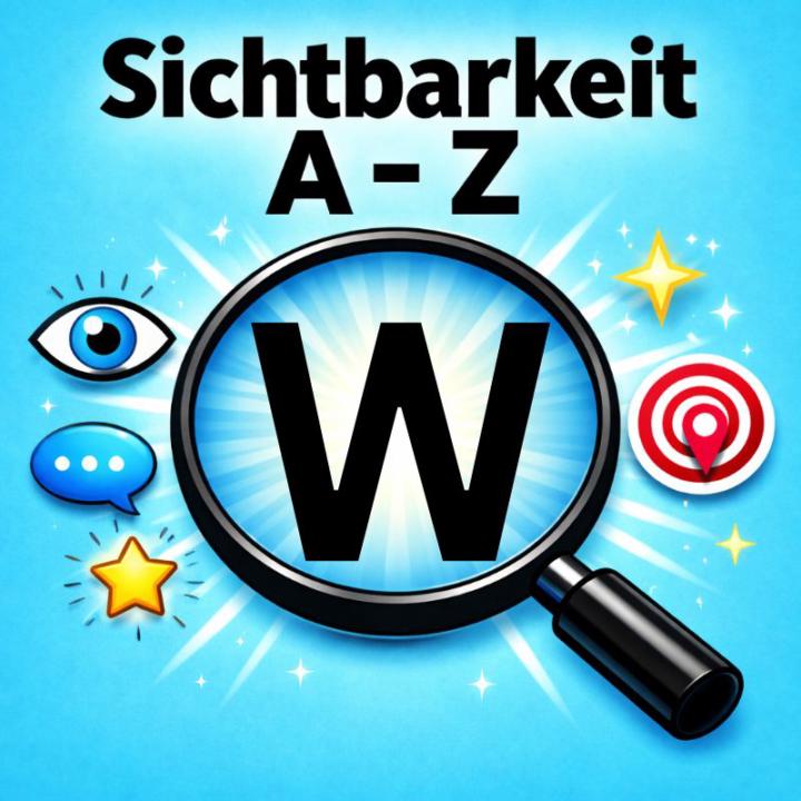 Sichtbarkeit 👀 von A bis Z 🔎 W = Wetter ❄️⛈️☂️🌞 !!! 