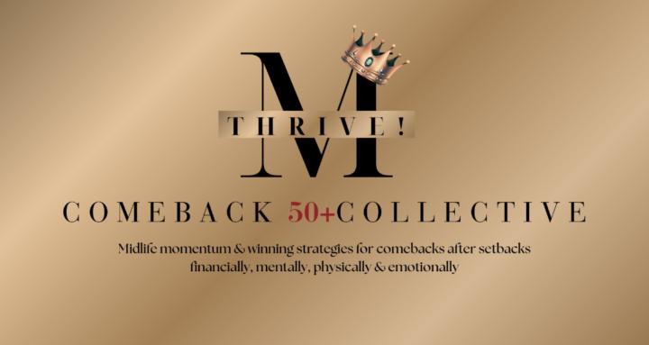 MThrive 50+Comeback Collective