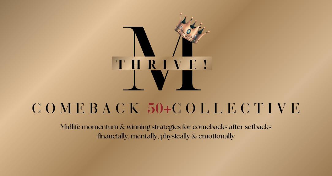 MThrive 50+Comeback Collective