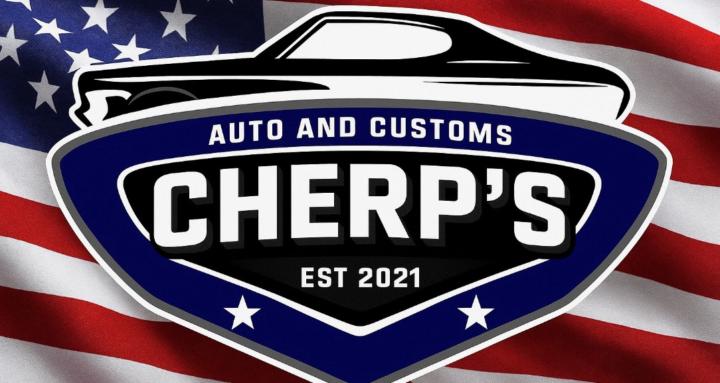 Cherps Auto and Customs.