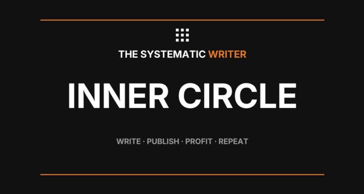 Systematic Writer Inner Circle