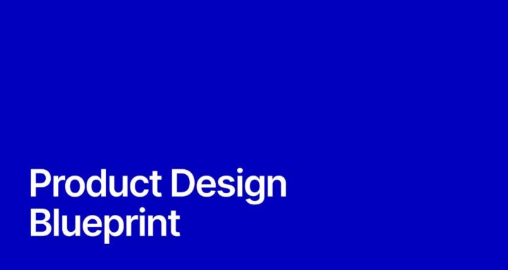 Product Design Blueprint