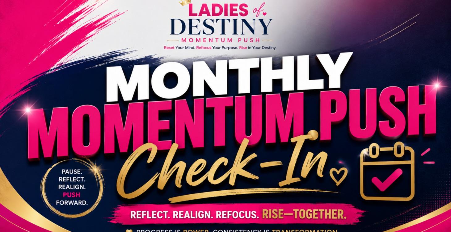Monthly Momentum Check Ins