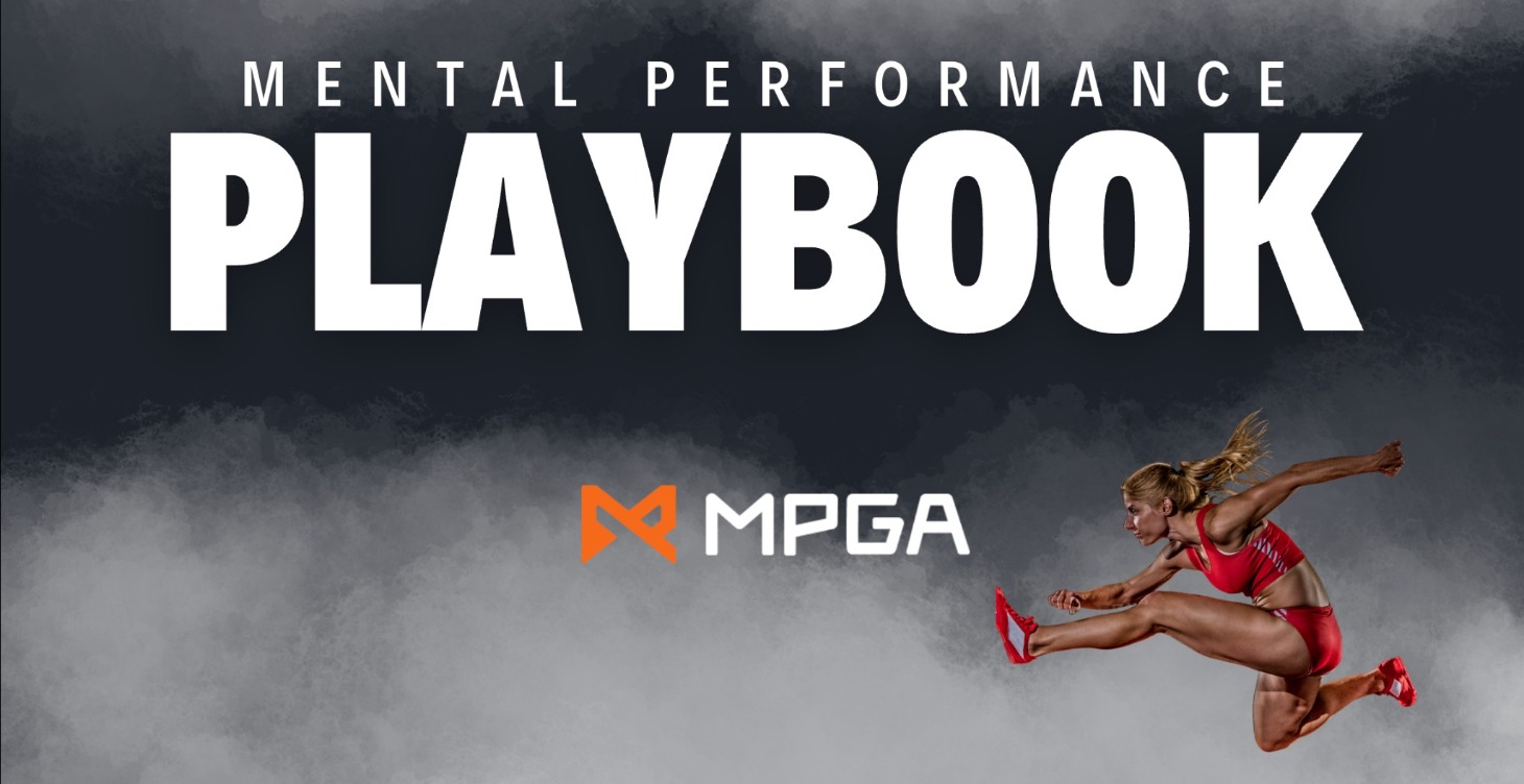 The Mental Performance Playbook with MPGA