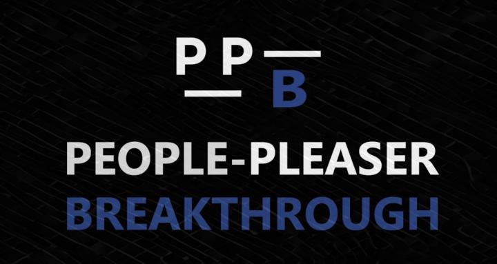 People-Pleaser Breakthrough