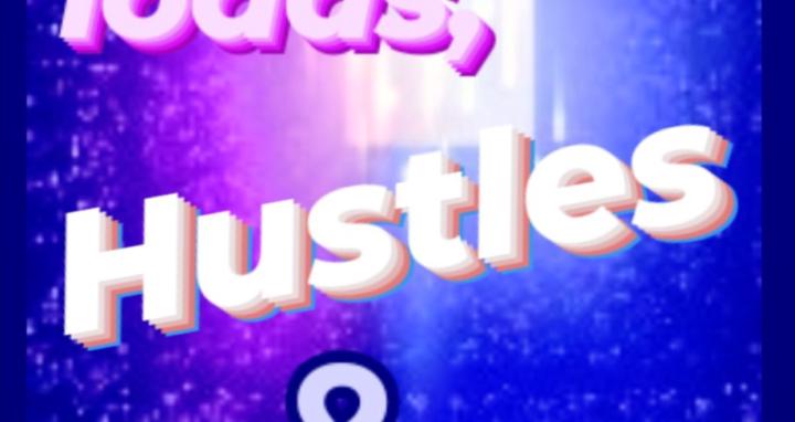 Glitches, Loads, hustles $ Etc