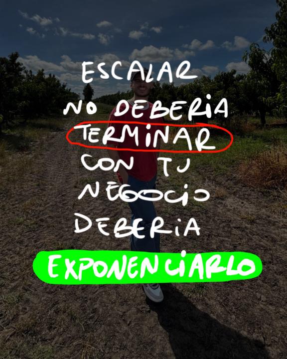 Escalar no rompe negocios, expone negocios débiles!