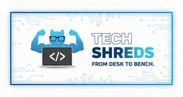 Tech Shreds