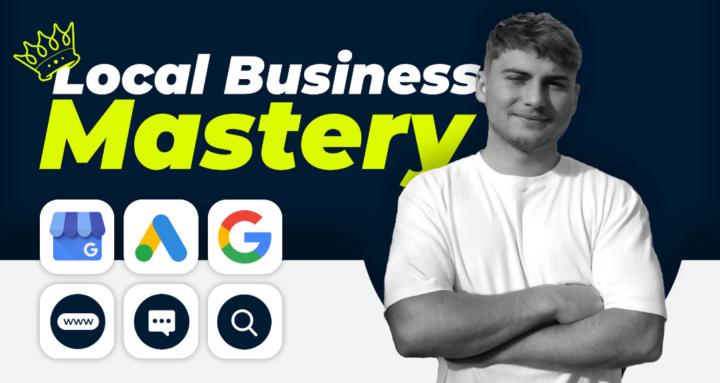 Local Business Mastery
