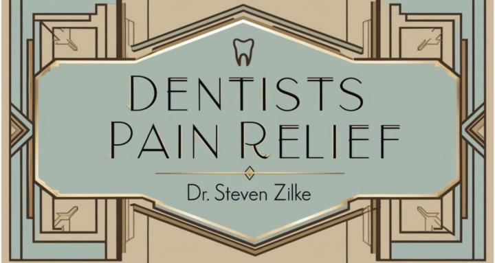 Dentists Pain Relief