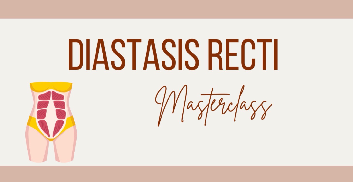 Diastasis Recti Masterclass