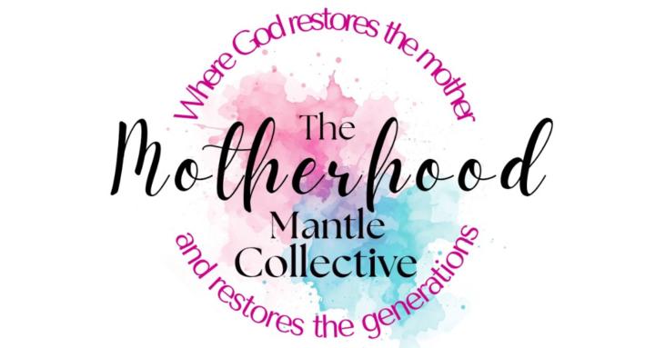 Motherhood Mantle Collective