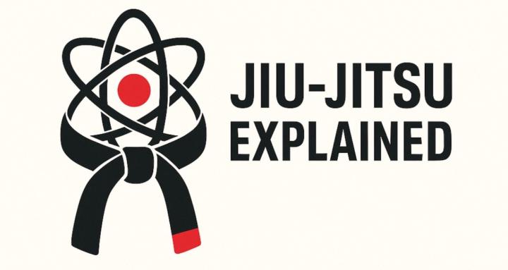 Jiu Jitsu explained